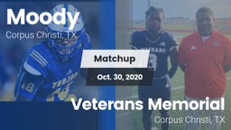 Matchup: Moody  vs. Veterans Memorial  2020