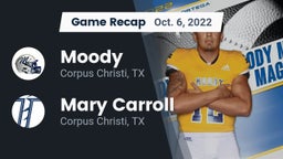 Recap: Moody  vs. Mary Carroll  2022