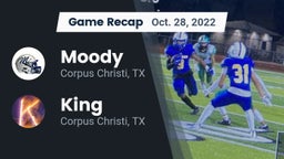 Recap: Moody  vs. King  2022