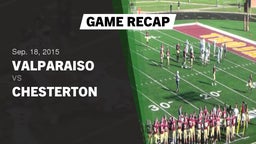 Recap: Valparaiso  vs. Chesterton  2015