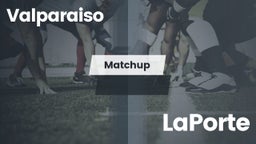 Matchup: Valparaiso High vs. LaPorte  2016