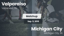 Matchup: Valparaiso High vs. Michigan City  2016