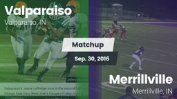 Matchup: Valparaiso High vs. Merrillville  2016