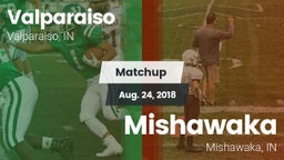 Matchup: Valparaiso High vs. Mishawaka  2018