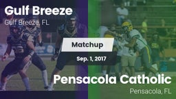 Matchup: Gulf Breeze High vs. Pensacola Catholic  2017