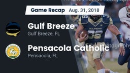 Recap: Gulf Breeze  vs. Pensacola Catholic  2018
