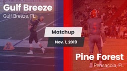 Matchup: Gulf Breeze High vs. Pine Forest  2019