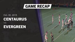 Recap: Centaurus  vs. Evergreen 2015