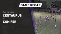 Recap: Centaurus  vs. Conifer 2015