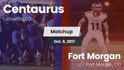 Matchup: Centaurus High vs. Fort Morgan  2017