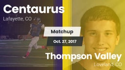 Matchup: Centaurus High vs. Thompson Valley  2017