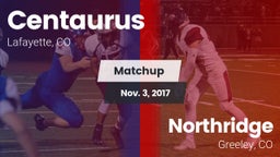 Matchup: Centaurus High vs. Northridge  2017