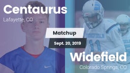 Matchup: Centaurus High vs. Widefield  2019
