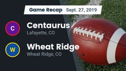 Recap: Centaurus  vs. Wheat Ridge  2019