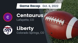 Recap: Centaurus  vs. Liberty  2022