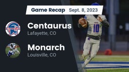 Recap: Centaurus  vs. Monarch  2023