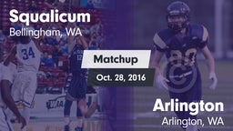 Matchup: Squalicum High vs. Arlington  2016