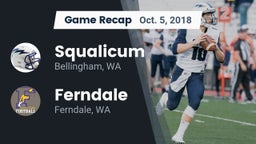 Recap: Squalicum  vs. Ferndale  2018