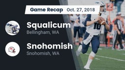 Recap: Squalicum  vs. Snohomish  2018