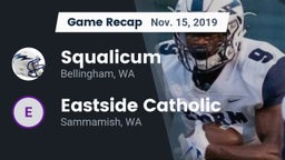 Recap: Squalicum  vs. Eastside Catholic  2019