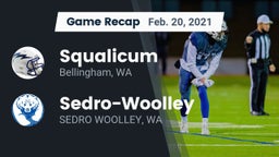 Recap: Squalicum  vs. Sedro-Woolley  2021