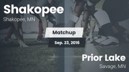 Matchup: Shakopee  vs. Prior Lake  2016