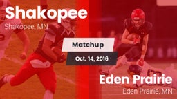 Matchup: Shakopee  vs. Eden Prairie  2016