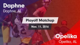 Matchup: Daphne  vs. Opelika  2016