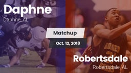 Matchup: Daphne  vs. Robertsdale  2018