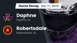 Recap: Daphne  vs. Robertsdale  2019