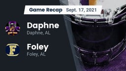 Recap: Daphne  vs. Foley  2021