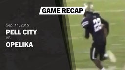 Recap: Pell City  vs. Opelika  2015