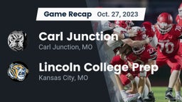Recap: Carl Junction  vs. Lincoln College Prep  2023