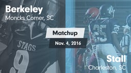 Matchup: Berkeley  vs. Stall  2016