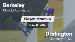 Matchup: Berkeley  vs. Darlington  2016