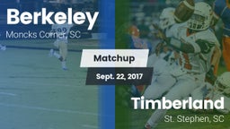 Matchup: Berkeley  vs. Timberland  2017