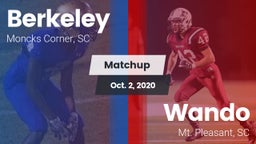 Matchup: Berkeley  vs. Wando  2020