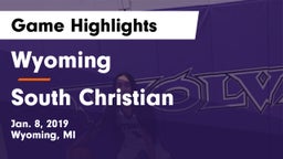 Wyoming  vs South Christian Game Highlights - Jan. 8, 2019