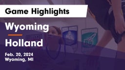 Wyoming  vs Holland  Game Highlights - Feb. 20, 2024