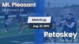 Matchup: Mt. Pleasant High vs. Petoskey  2019