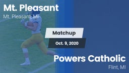 Matchup: Mt. Pleasant High vs. Powers Catholic  2020