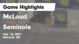 McLoud  vs Seminole  Game Highlights - Feb. 10, 2022