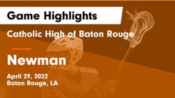 Catholic High of Baton Rouge vs Newman  Game Highlights - April 29, 2022