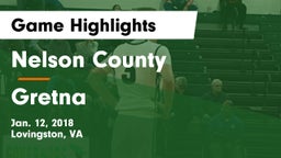 Nelson County  vs Gretna  Game Highlights - Jan. 12, 2018