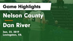 Nelson County  vs Dan River  Game Highlights - Jan. 22, 2019
