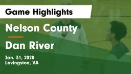 Nelson County  vs Dan River Game Highlights - Jan. 31, 2020