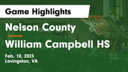 Nelson County  vs William Campbell HS Game Highlights - Feb. 10, 2023