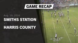 Recap: Smiths Station  vs. Harris County  2016