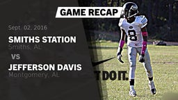 Recap: Smiths Station  vs. Jefferson Davis  2016