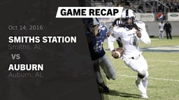 Recap: Smiths Station  vs. Auburn  2016